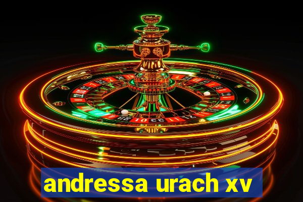 andressa urach xv